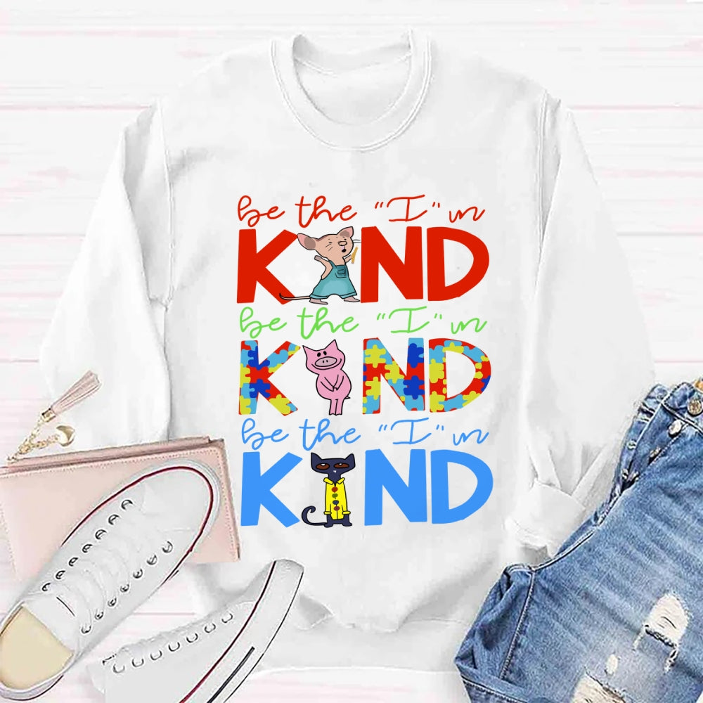 Book Characters Be The I In Kind Choose Kindness  Sweatshirt