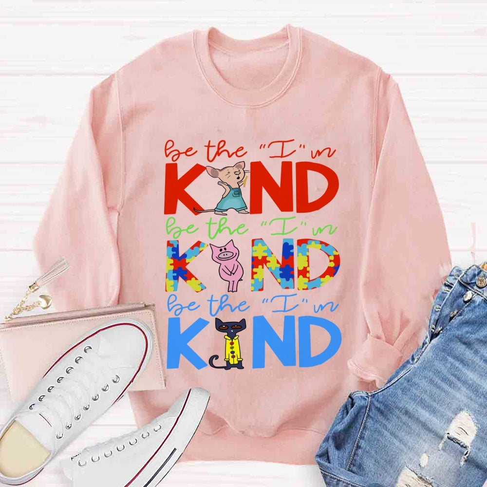 Book Characters Be The I In Kind Choose Kindness  Sweatshirt