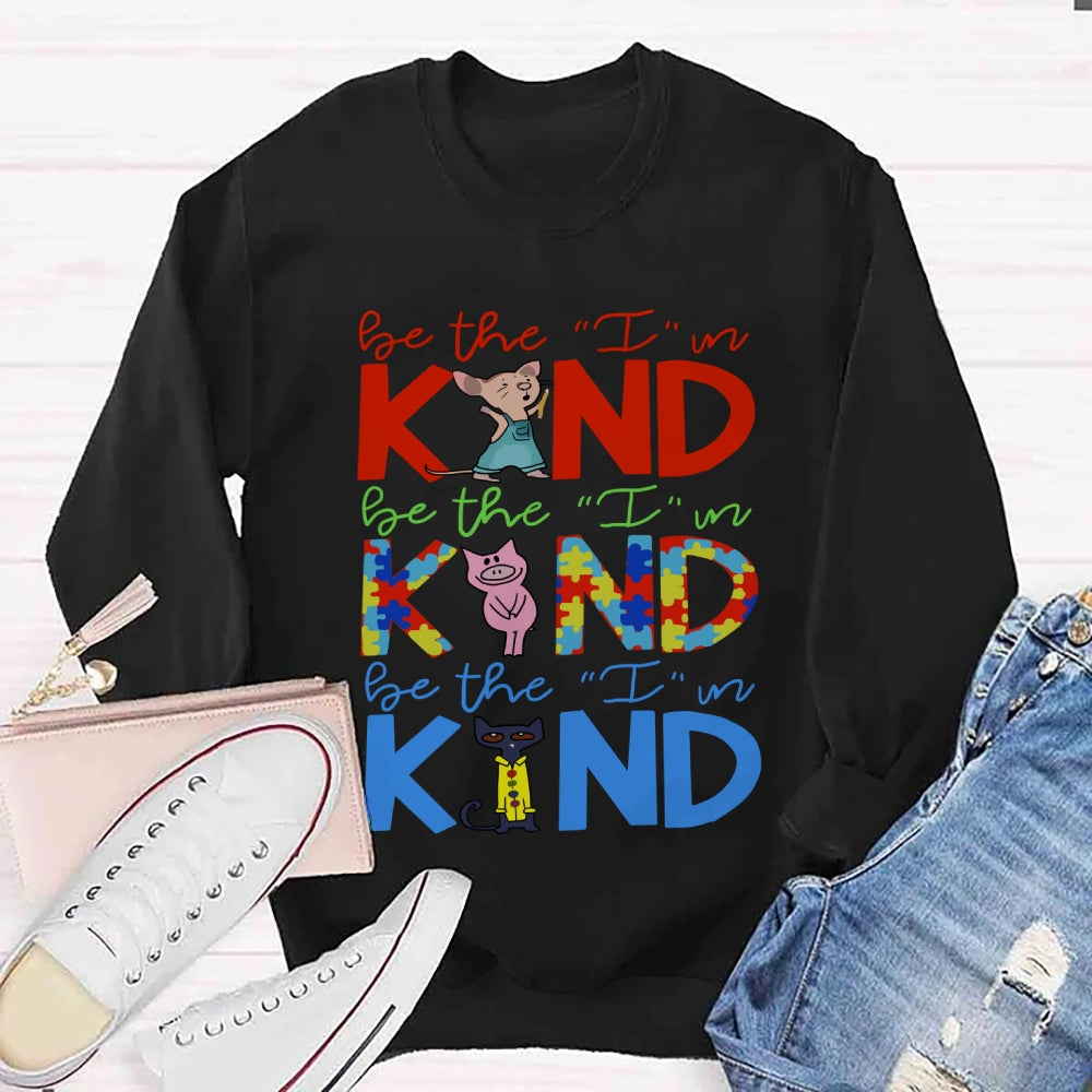 Book Characters Be The I In Kind Choose Kindness  Sweatshirt