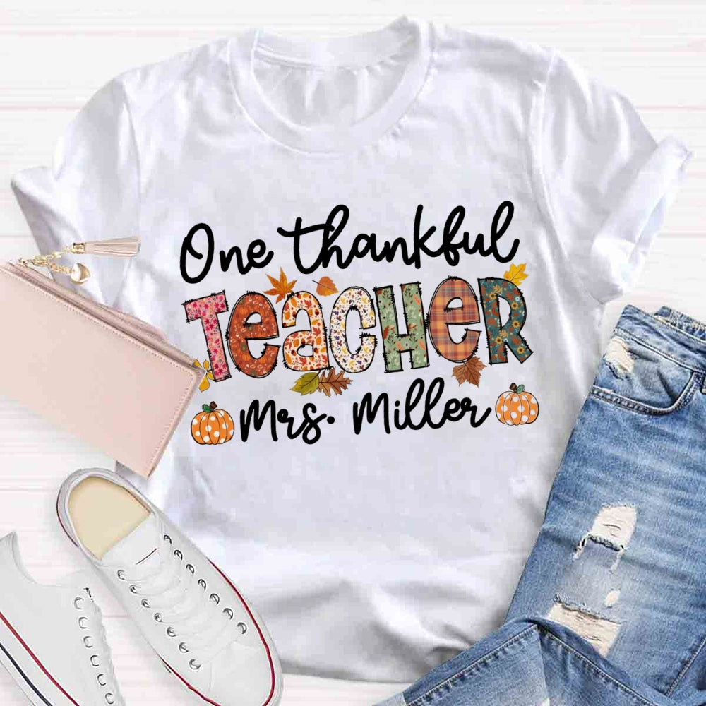 Personalized Name One Thankful Teacher T-shirt