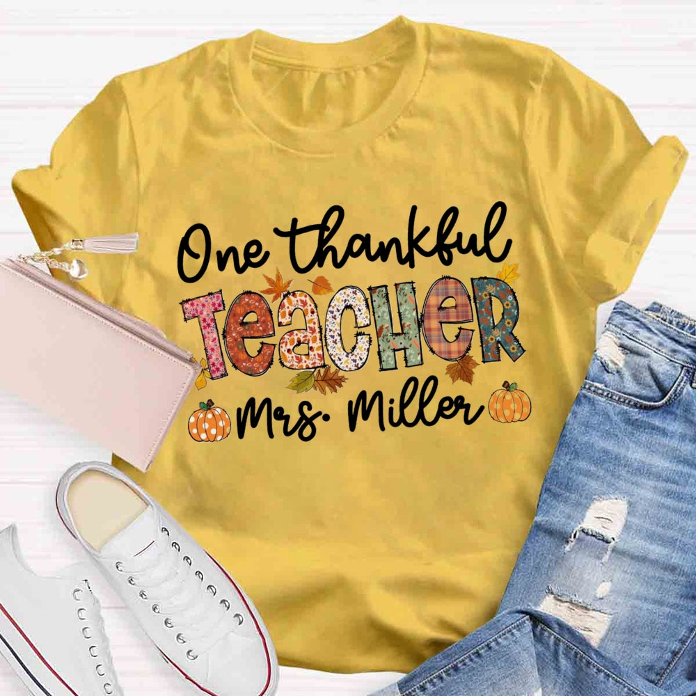 Personalized Name One Thankful Teacher T-shirt