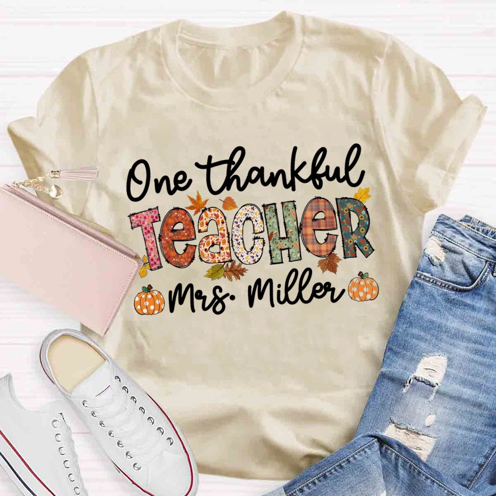 Personalized Name One Thankful Teacher T-shirt