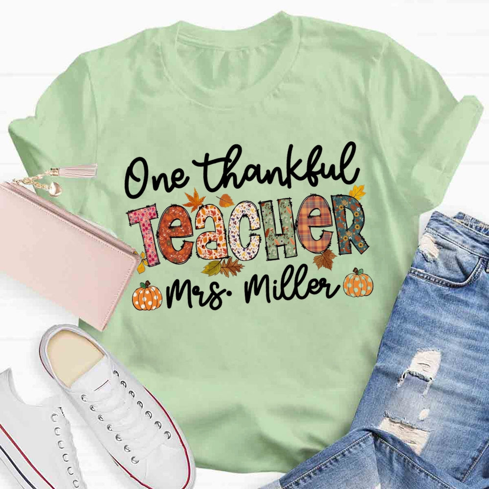 Personalized Name One Thankful Teacher T-shirt