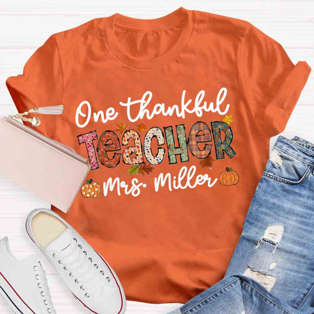 Personalized Name One Thankful Teacher T-shirt