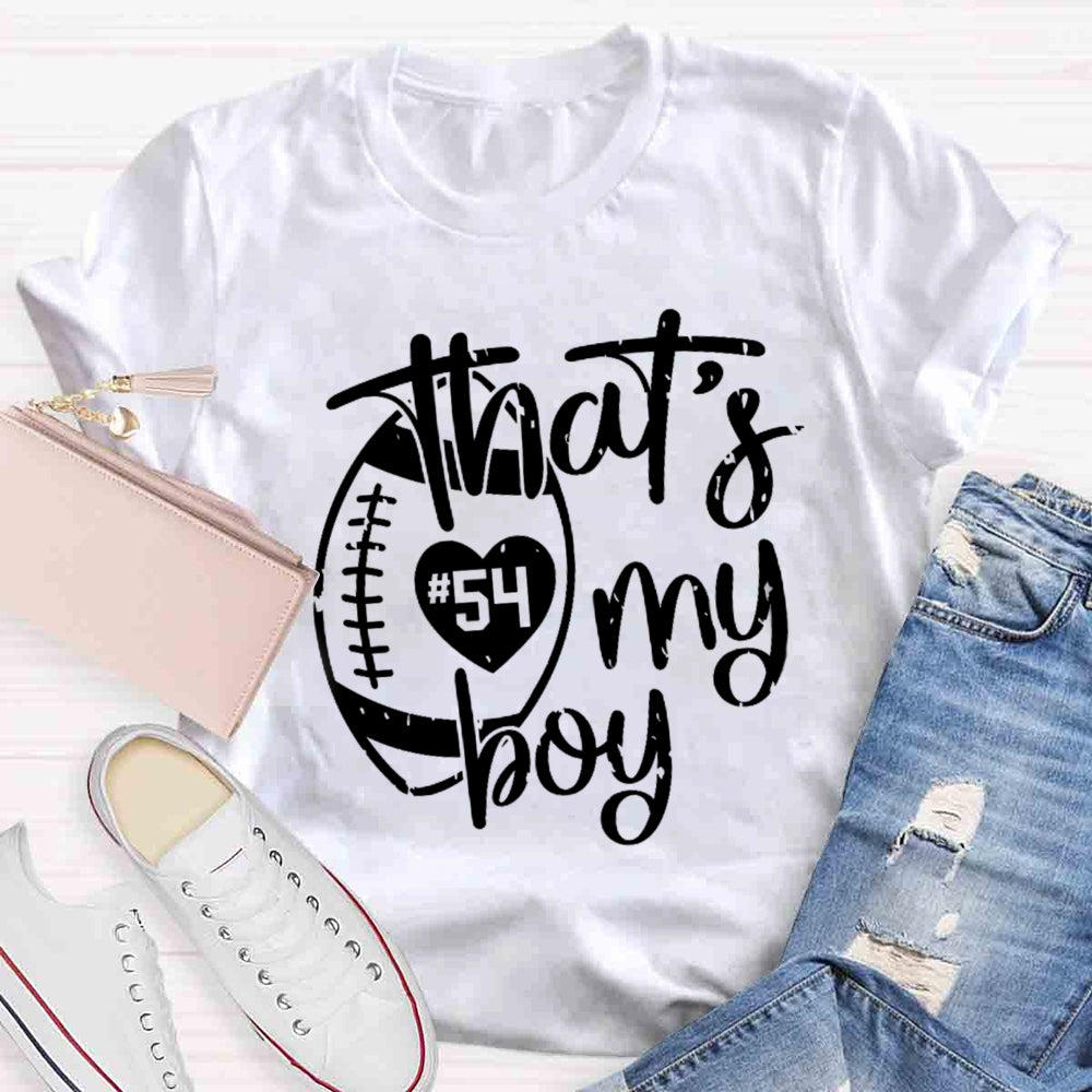 Personalized Number That's My Boy T-shirt