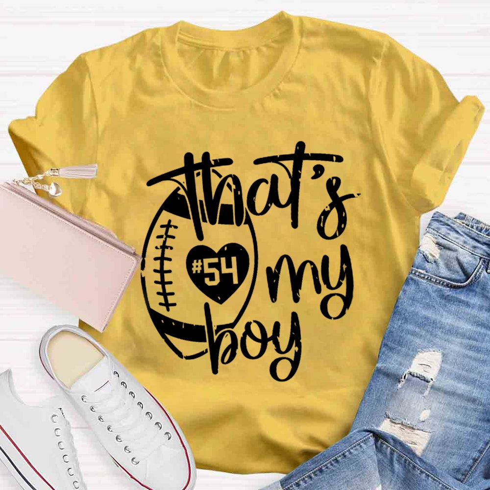 Personalized Number That's My Boy T-shirt