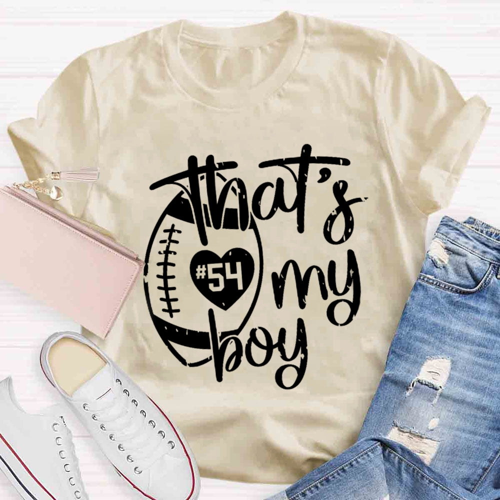 Personalized Number That's My Boy T-shirt