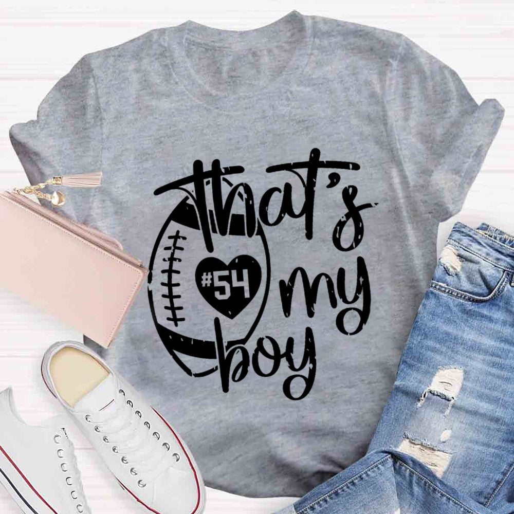 Personalized Number That's My Boy T-shirt