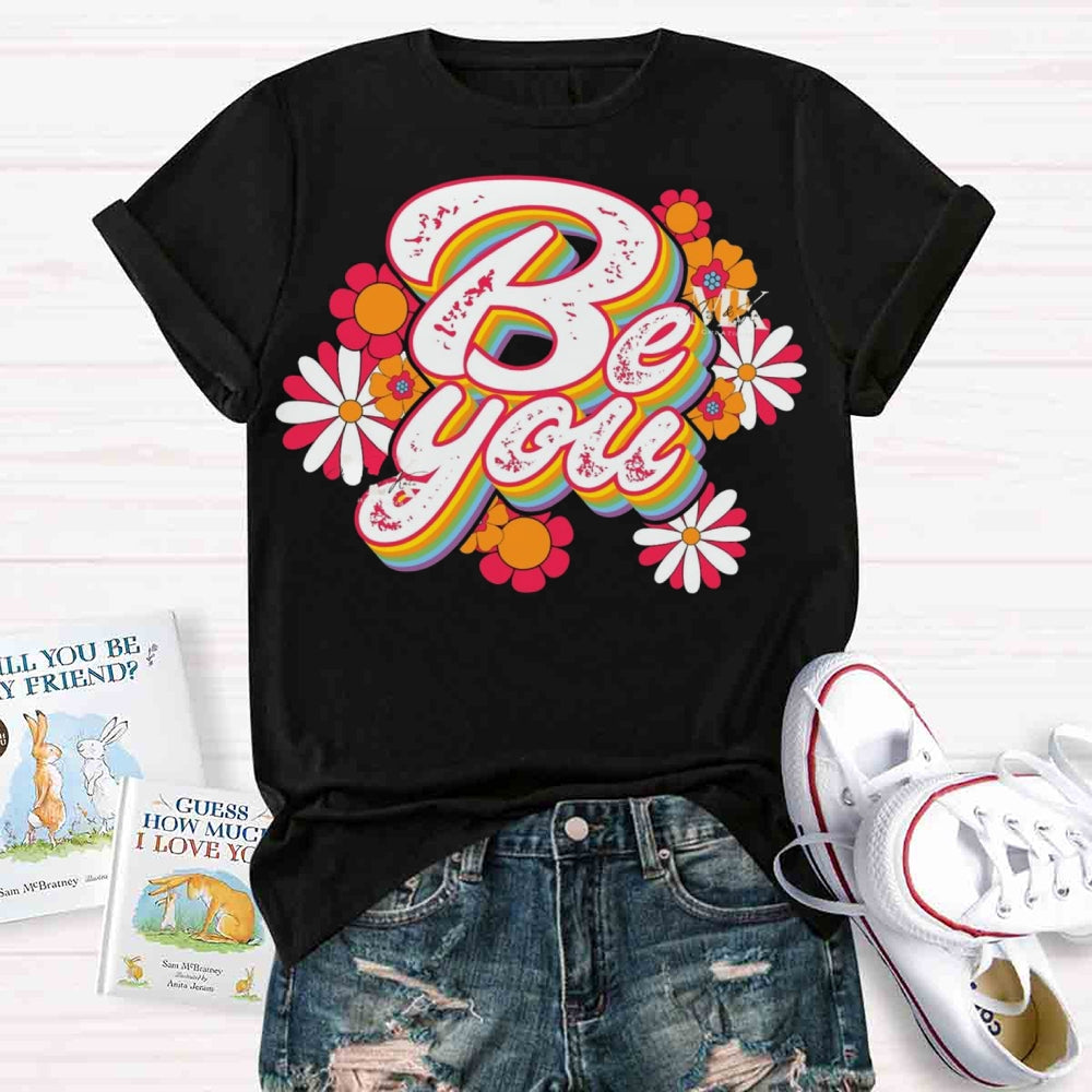 Be You Floral T-shirt