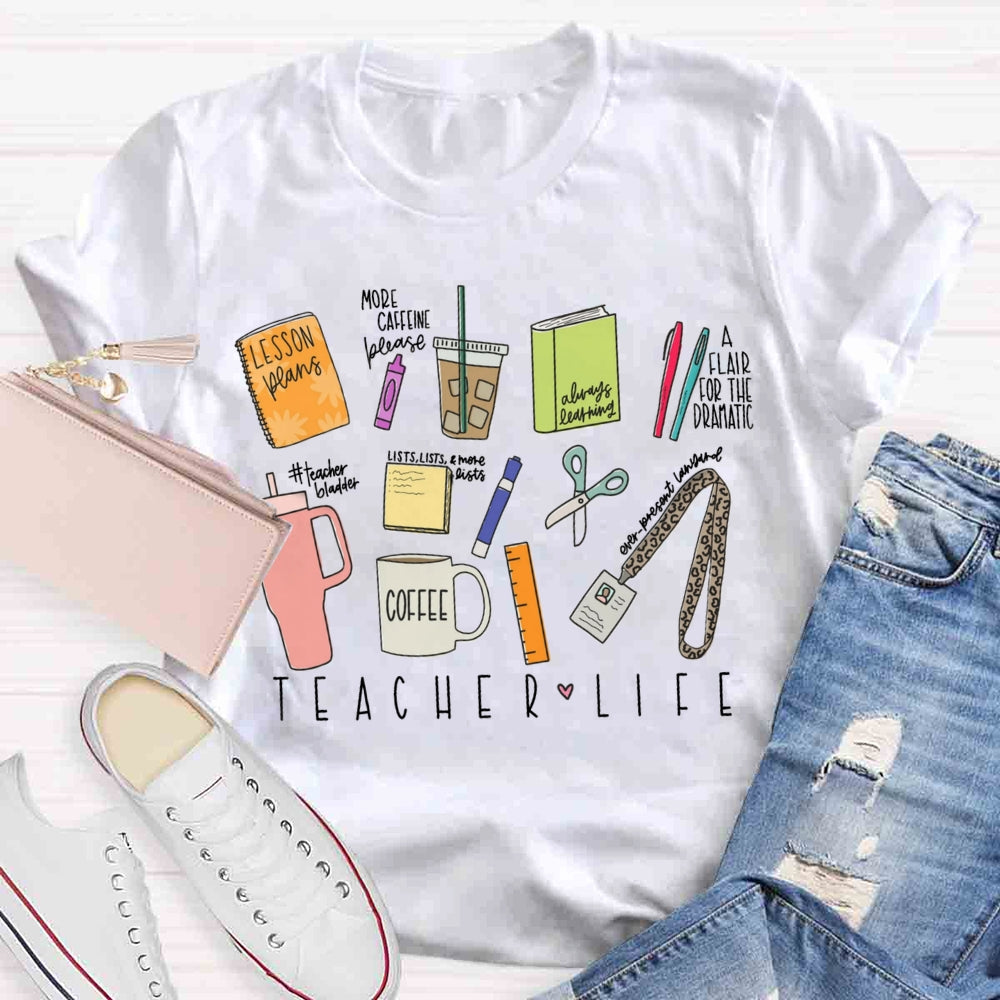 Teacher Life Teaching Tool T-shirt