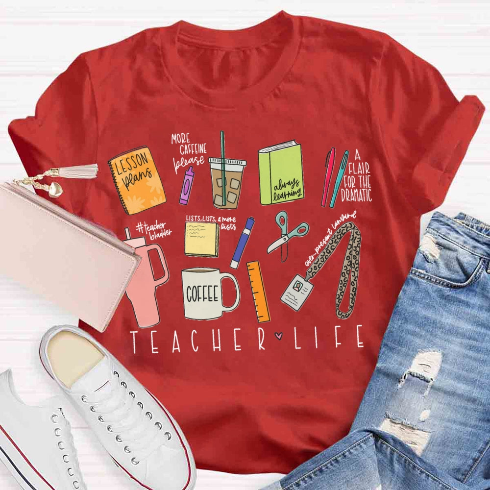 Teacher Life Teaching Tool T-shirt