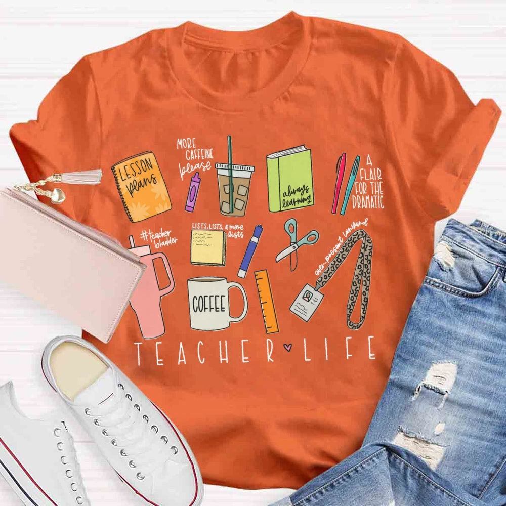 Teacher Life Teaching Tool T-shirt