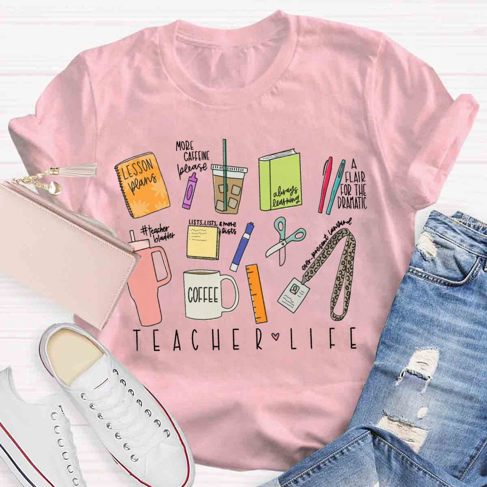 Teacher Life Teaching Tool T-shirt