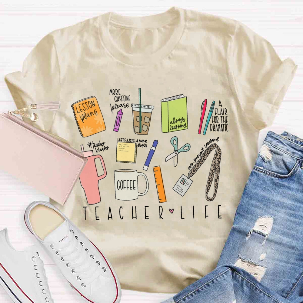 Teacher Life Teaching Tool T-shirt