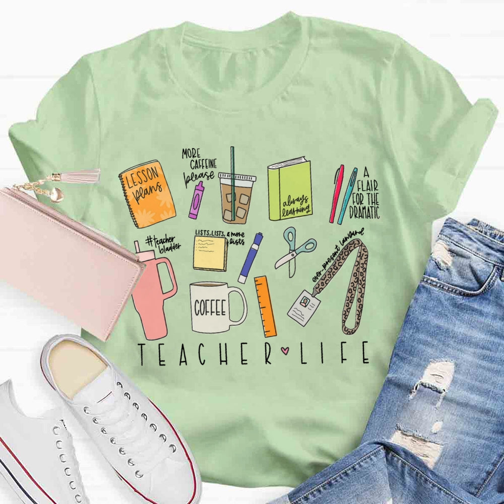 Teacher Life Teaching Tool T-shirt