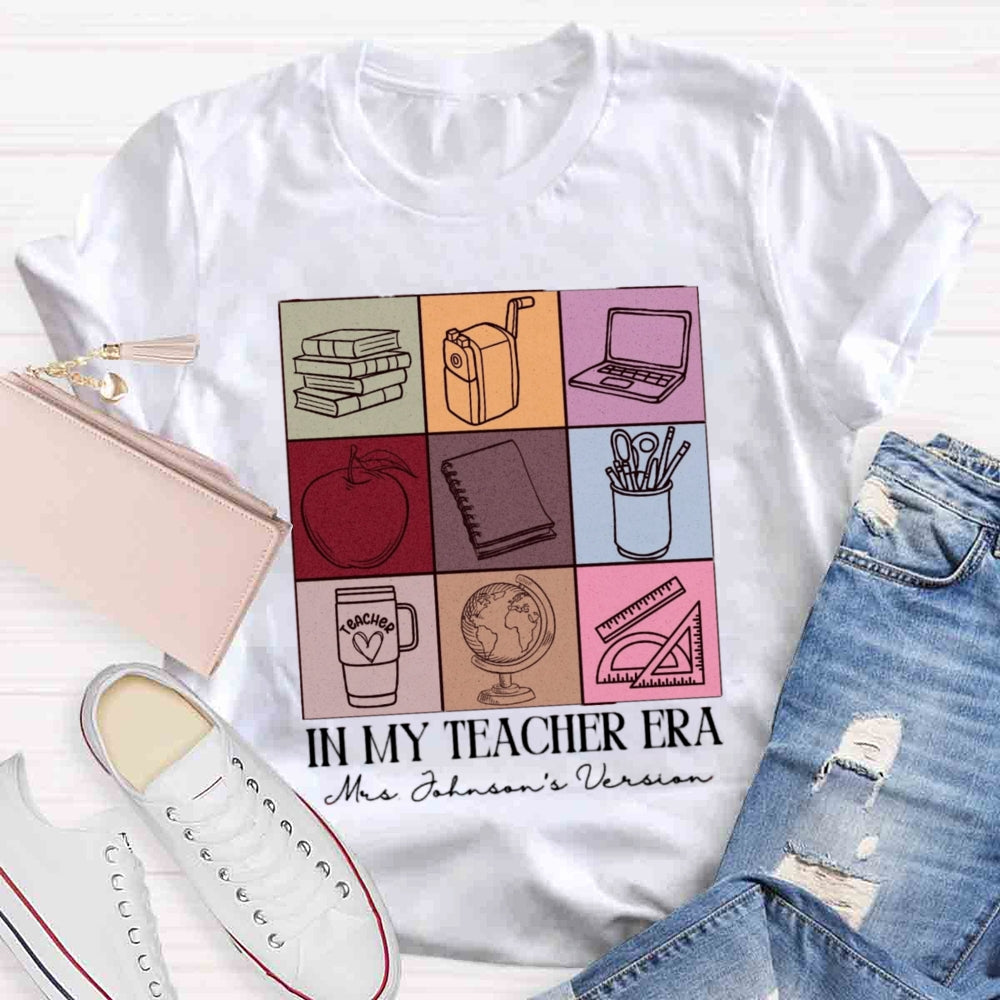 Personalized Name In My Teaching Era T-shirt