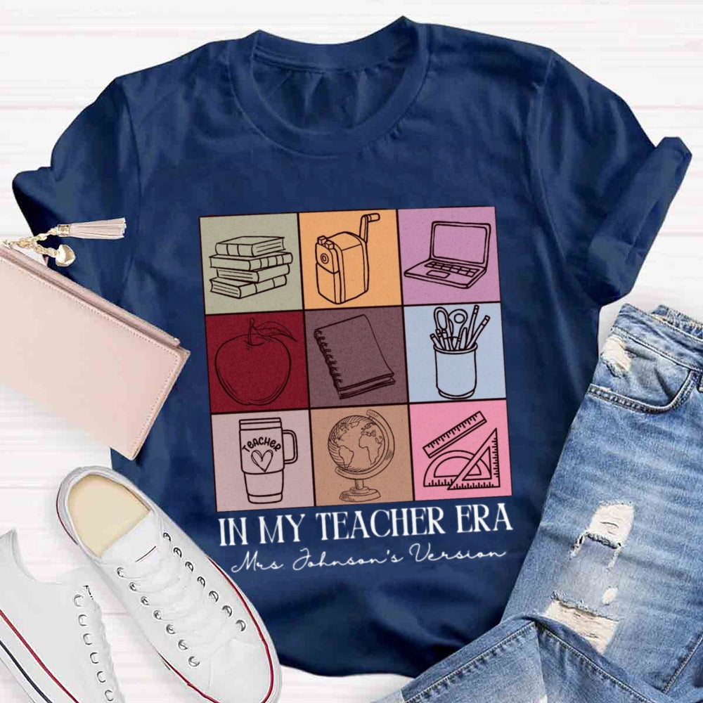 Personalized Name In My Teaching Era T-shirt