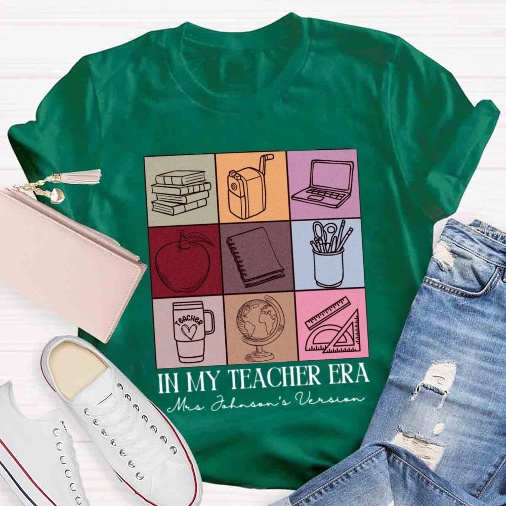 Personalized Name In My Teaching Era T-shirt