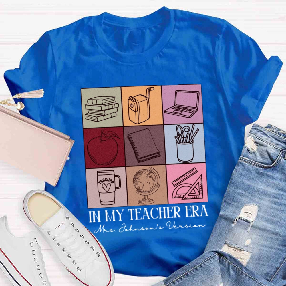 Personalized Name In My Teaching Era T-shirt