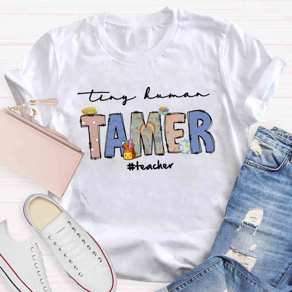 Tiny Human Tamer T-shirt