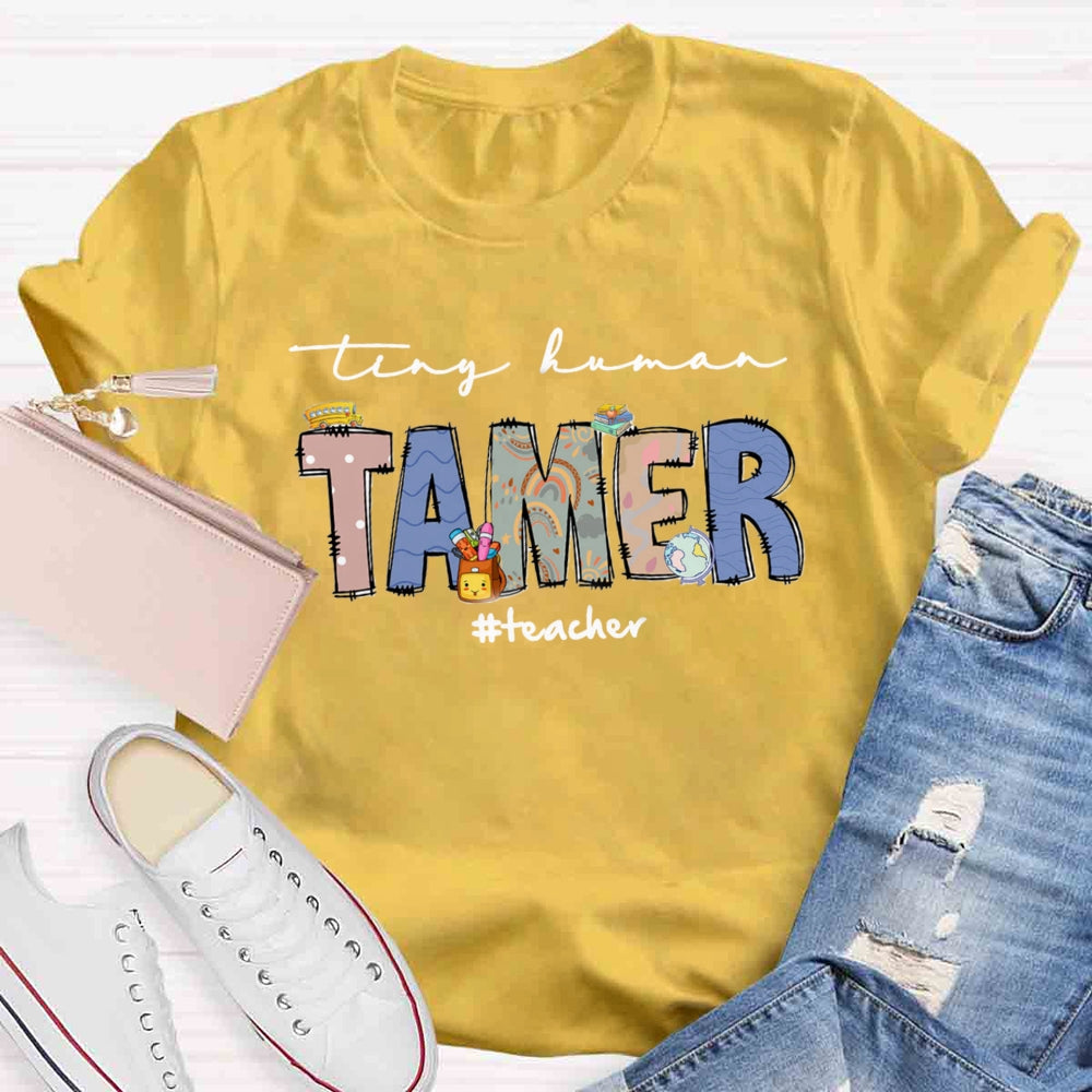 Tiny Human Tamer T-shirt