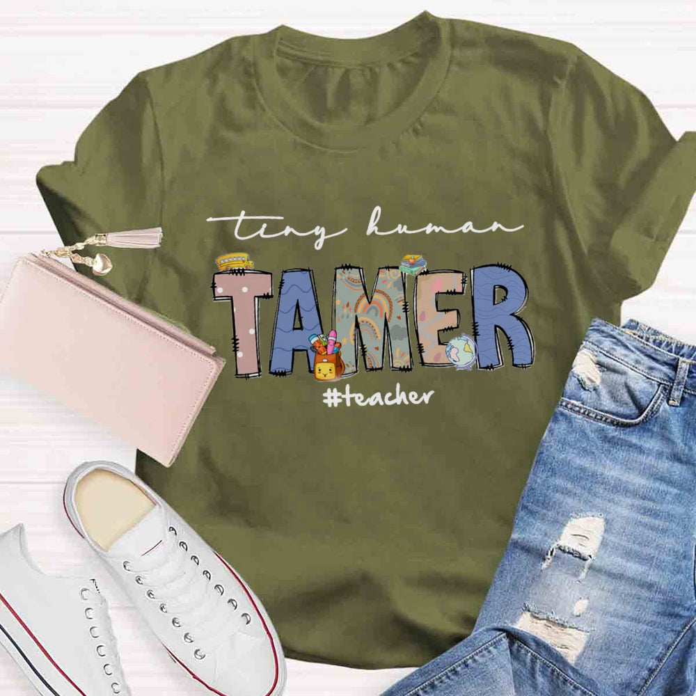 Tiny Human Tamer T-shirt