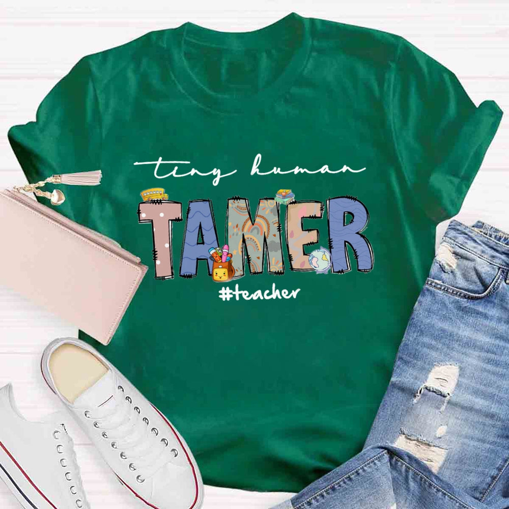 Tiny Human Tamer T-shirt