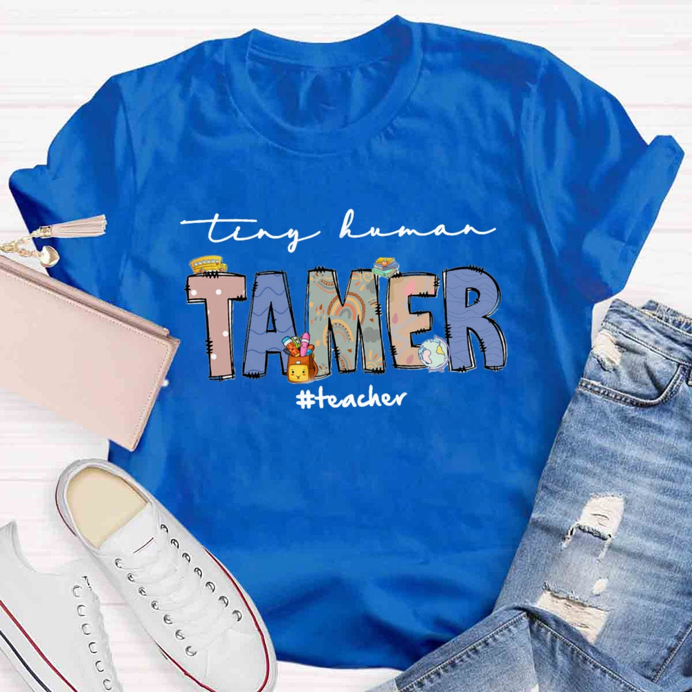 Tiny Human Tamer T-shirt