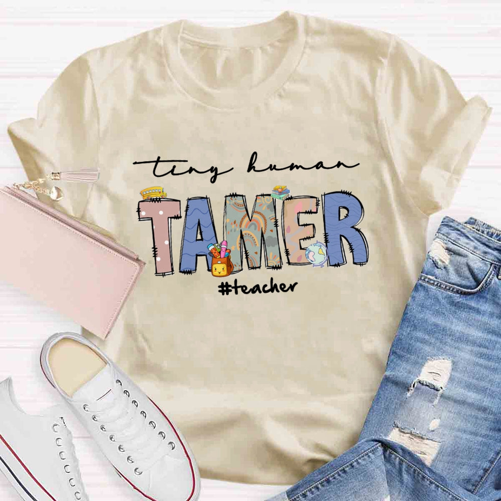 Tiny Human Tamer T-shirt