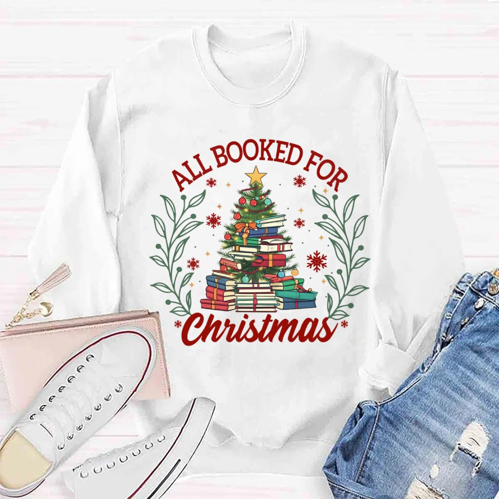 All Booked For Christmas Sweatshirt