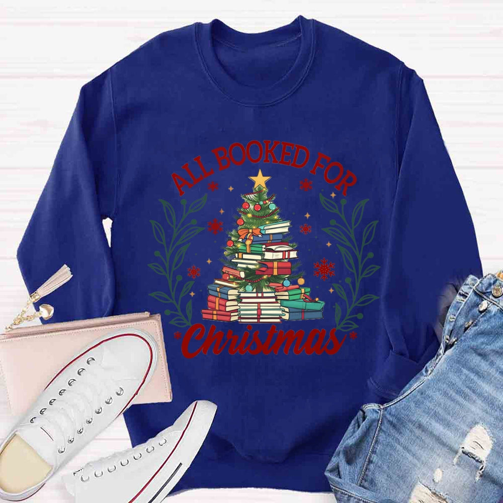 All Booked For Christmas Sweatshirt