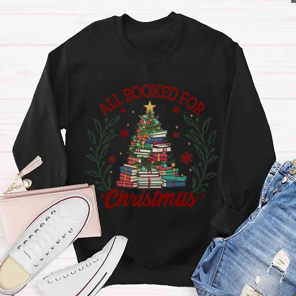 All Booked For Christmas Sweatshirt