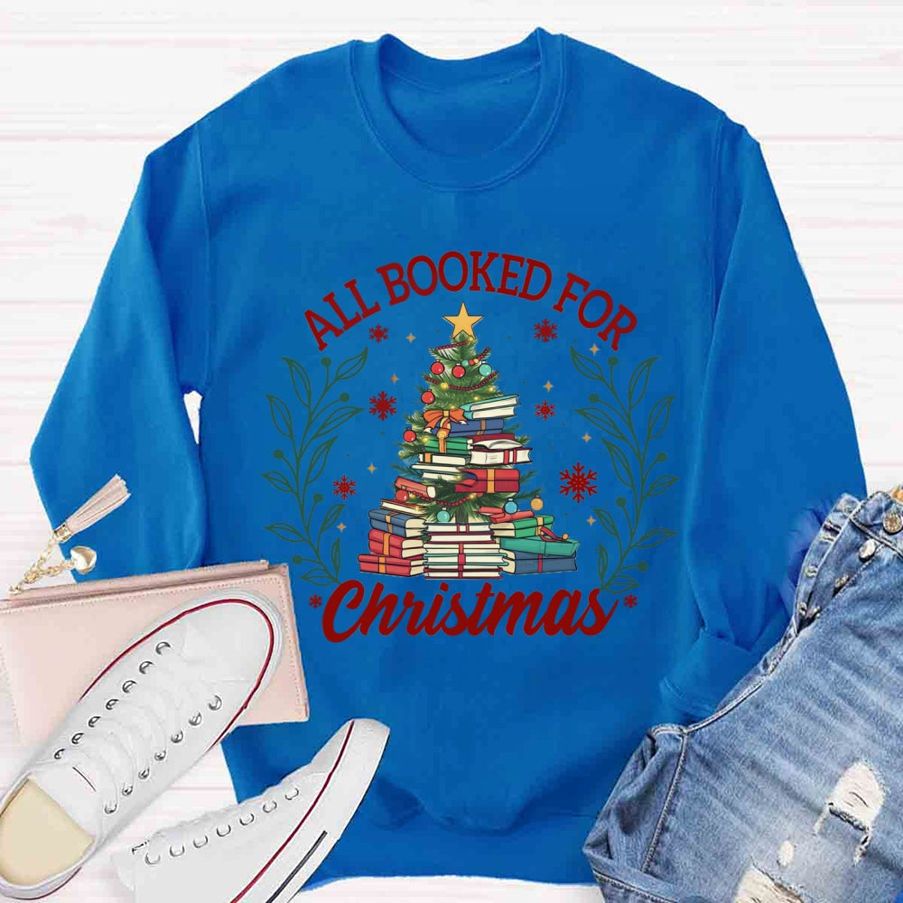 All Booked For Christmas Sweatshirt