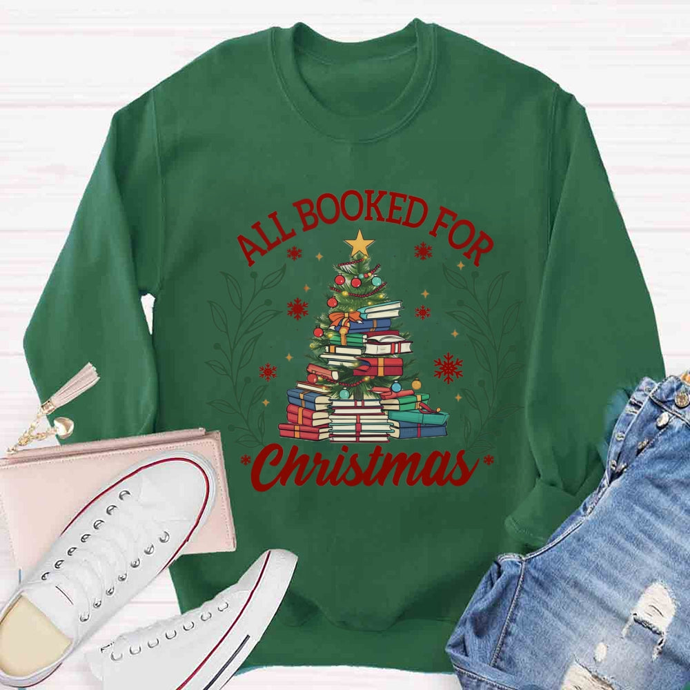 All Booked For Christmas Sweatshirt