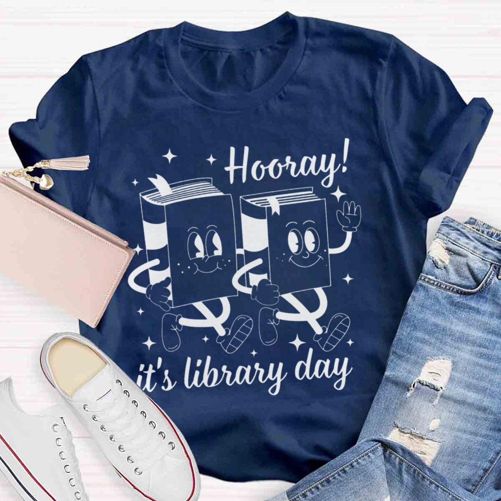 Hooray, It's Library Day T-shirt