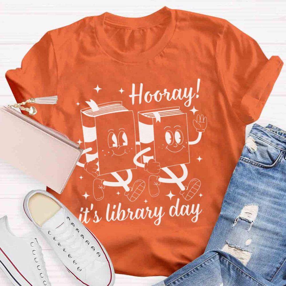 Hooray, It's Library Day T-shirt