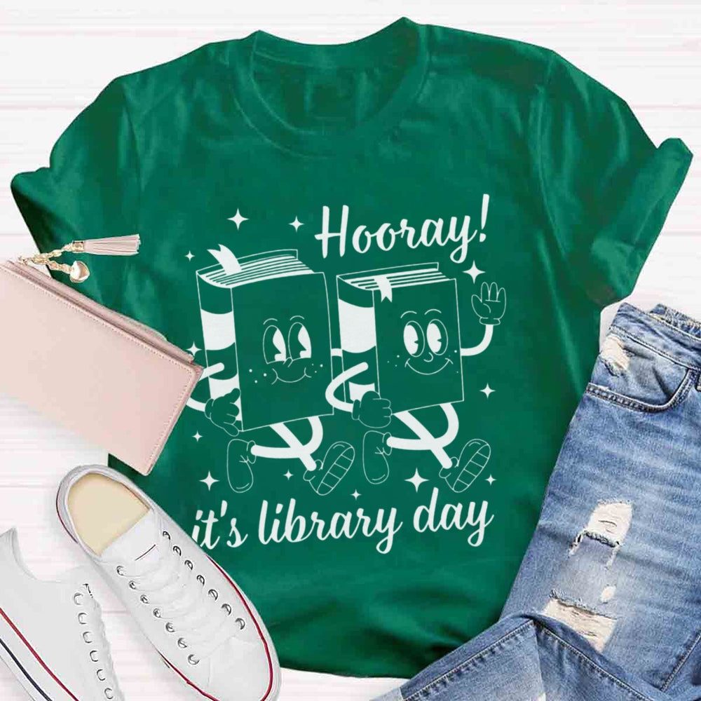 Hooray, It's Library Day T-shirt