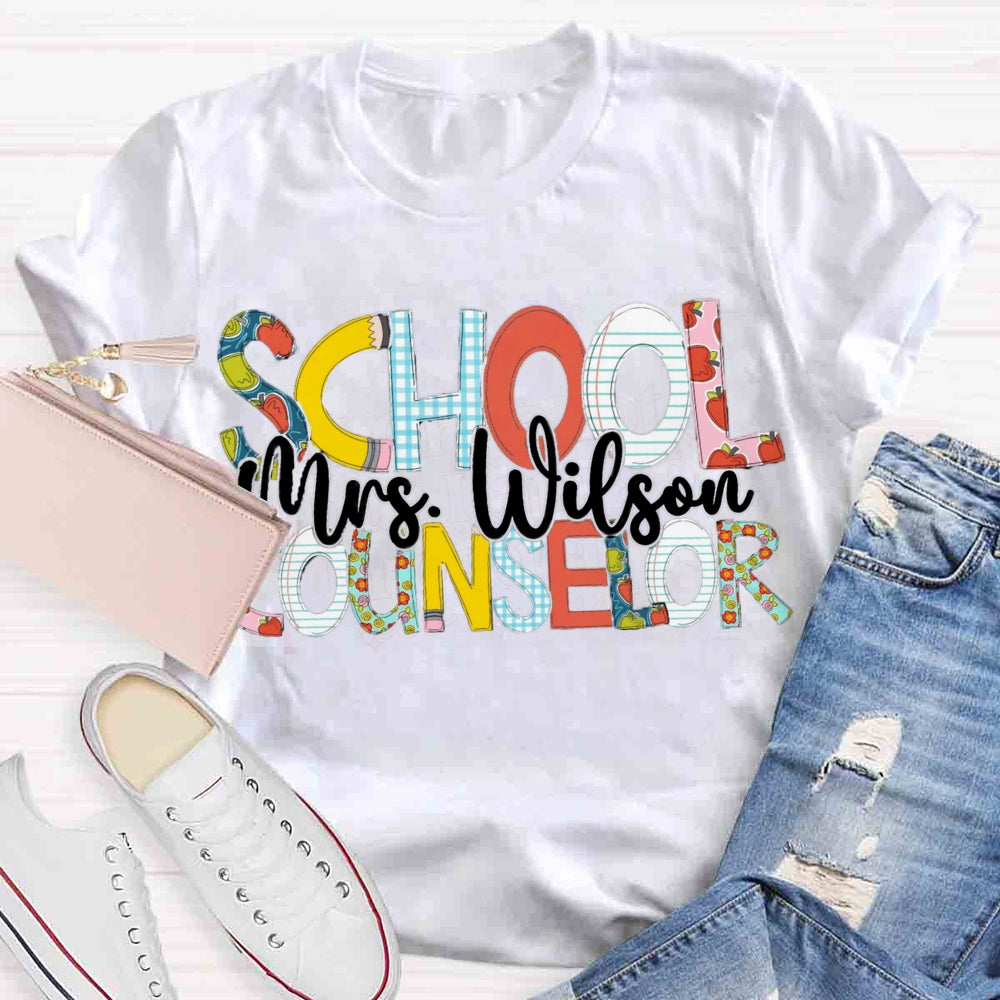 Personalized School Counselor Name T-shirt