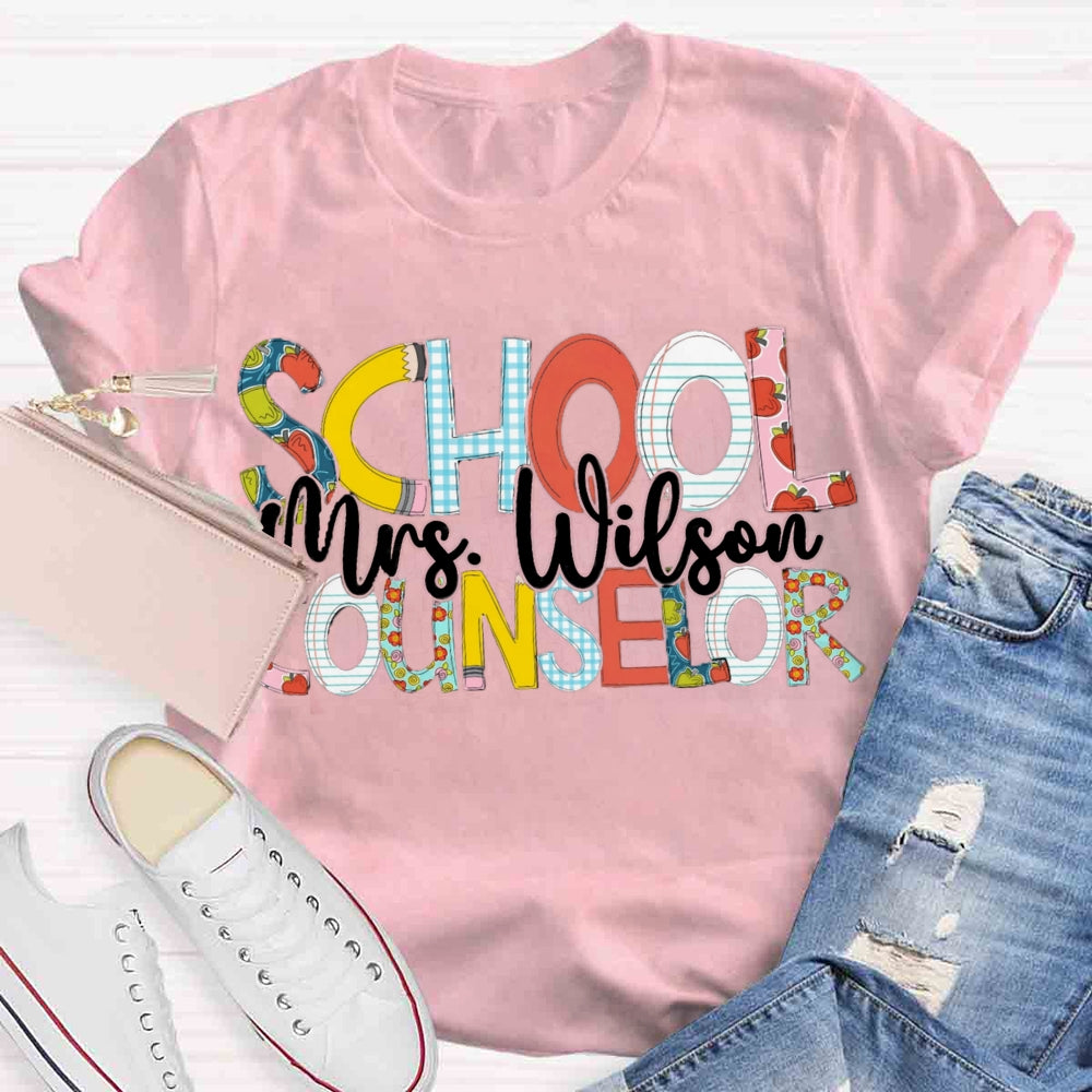 Personalized School Counselor Name T-shirt