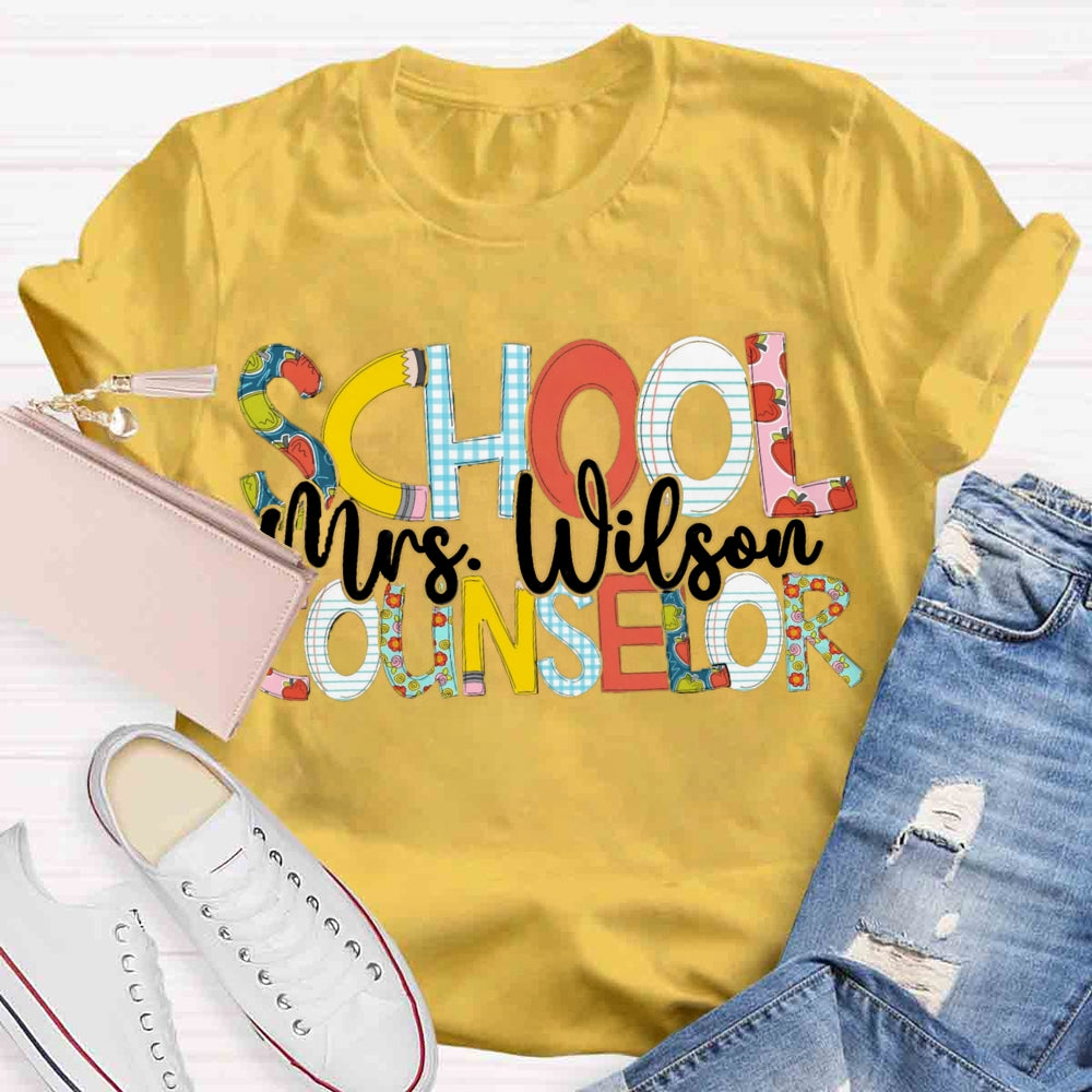 Personalized School Counselor Name T-shirt