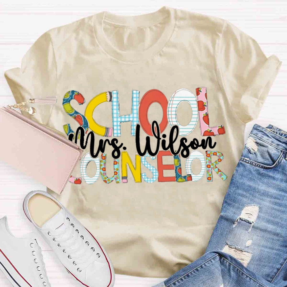 Personalized School Counselor Name T-shirt