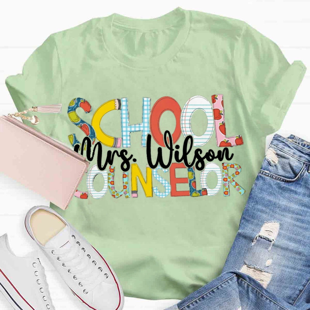 Personalized School Counselor Name T-shirt