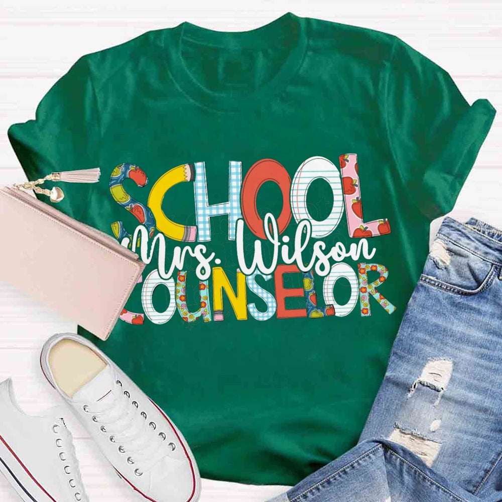 Personalized School Counselor Name T-shirt