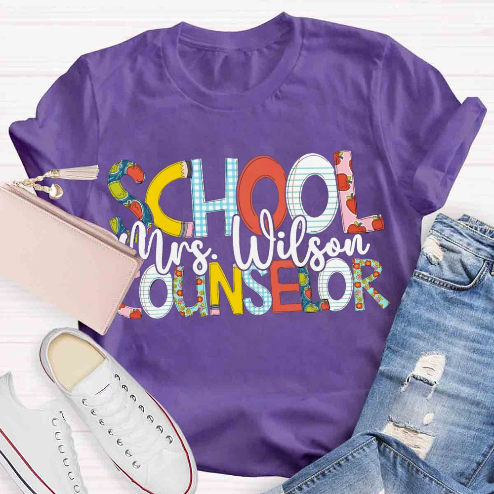 Personalized School Counselor Name T-shirt