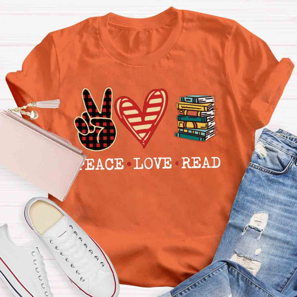 Peace Love Read T-shirt