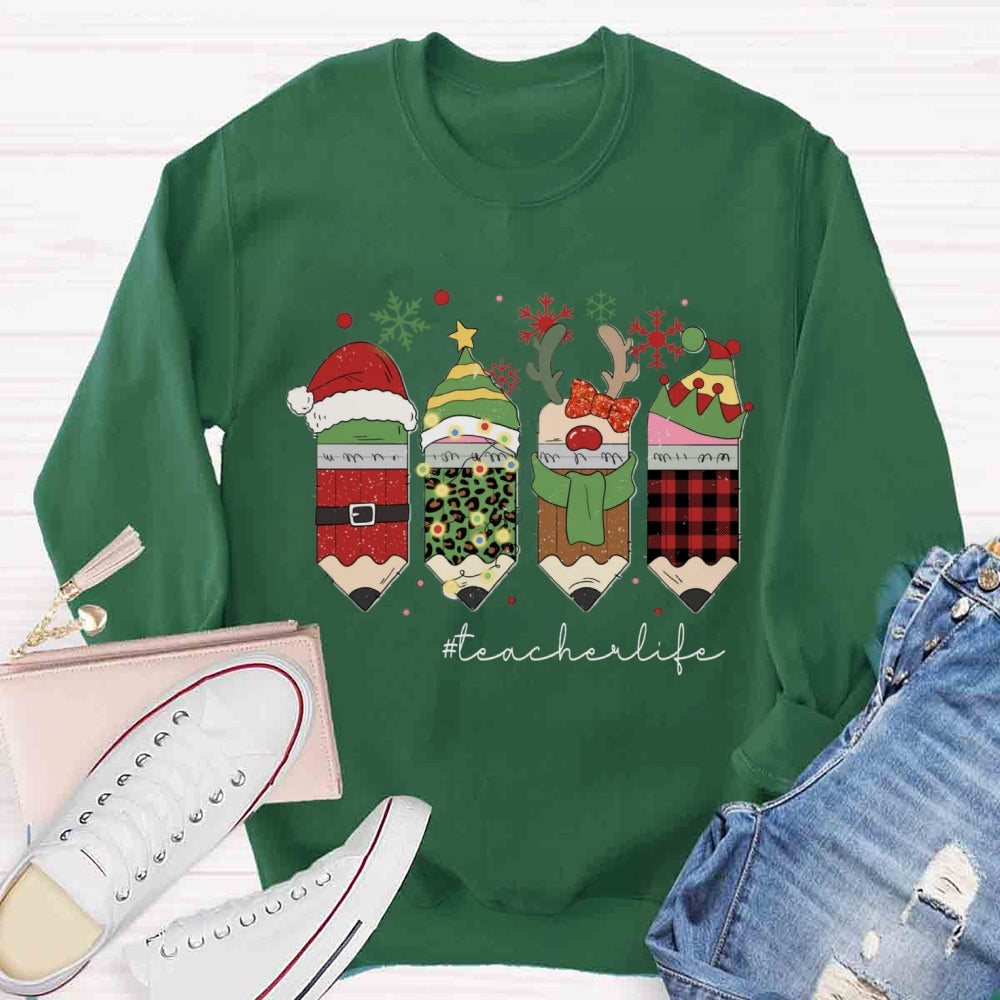 Christmas Pencils Teacher life Sweatshirt