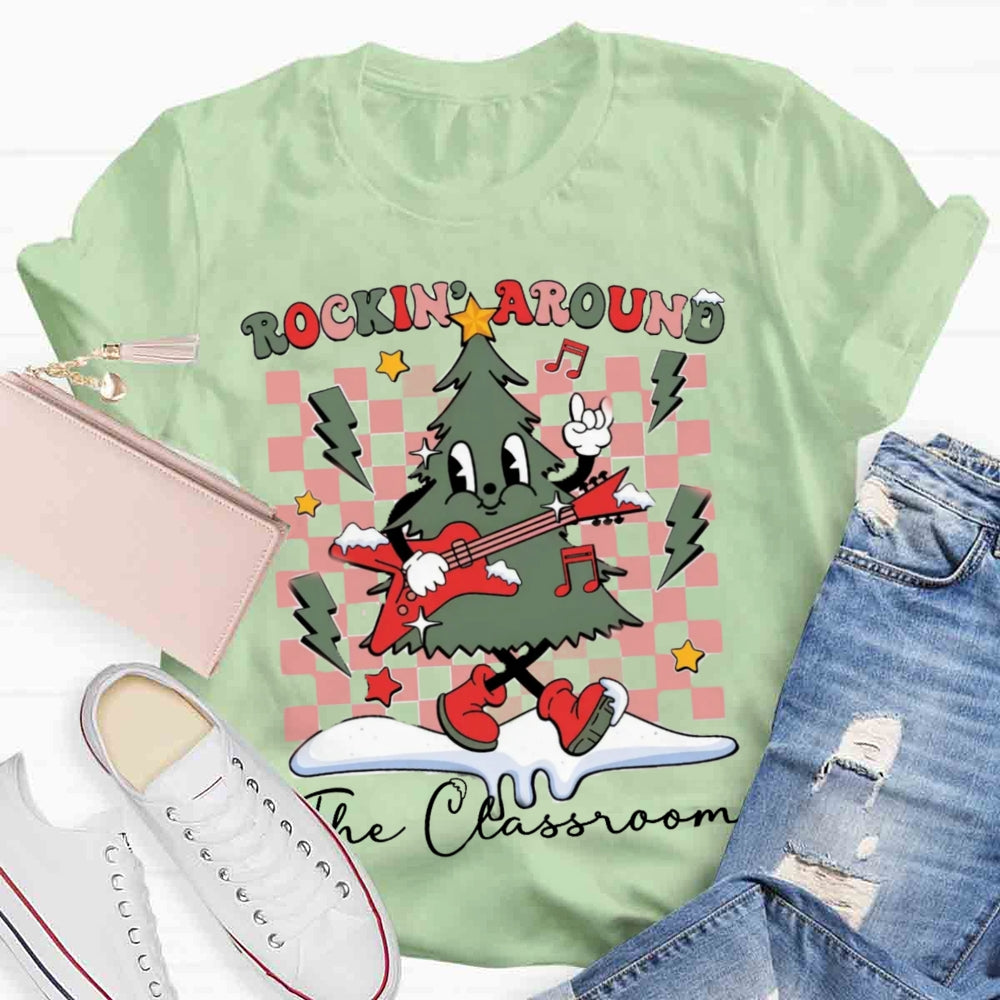 Rockin' Around The Classroom T-shirt