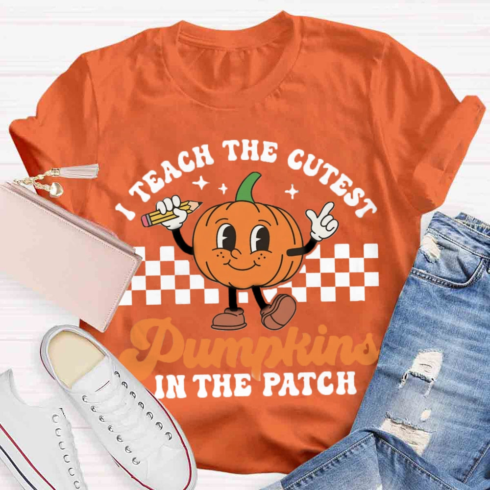 I Teach The Cutest Pumpkins In The Patch Groovy Teacher T-Shirt