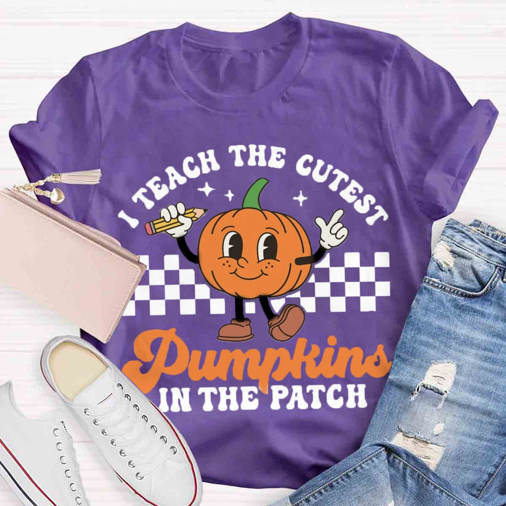 I Teach The Cutest Pumpkins In The Patch Groovy Teacher T-Shirt