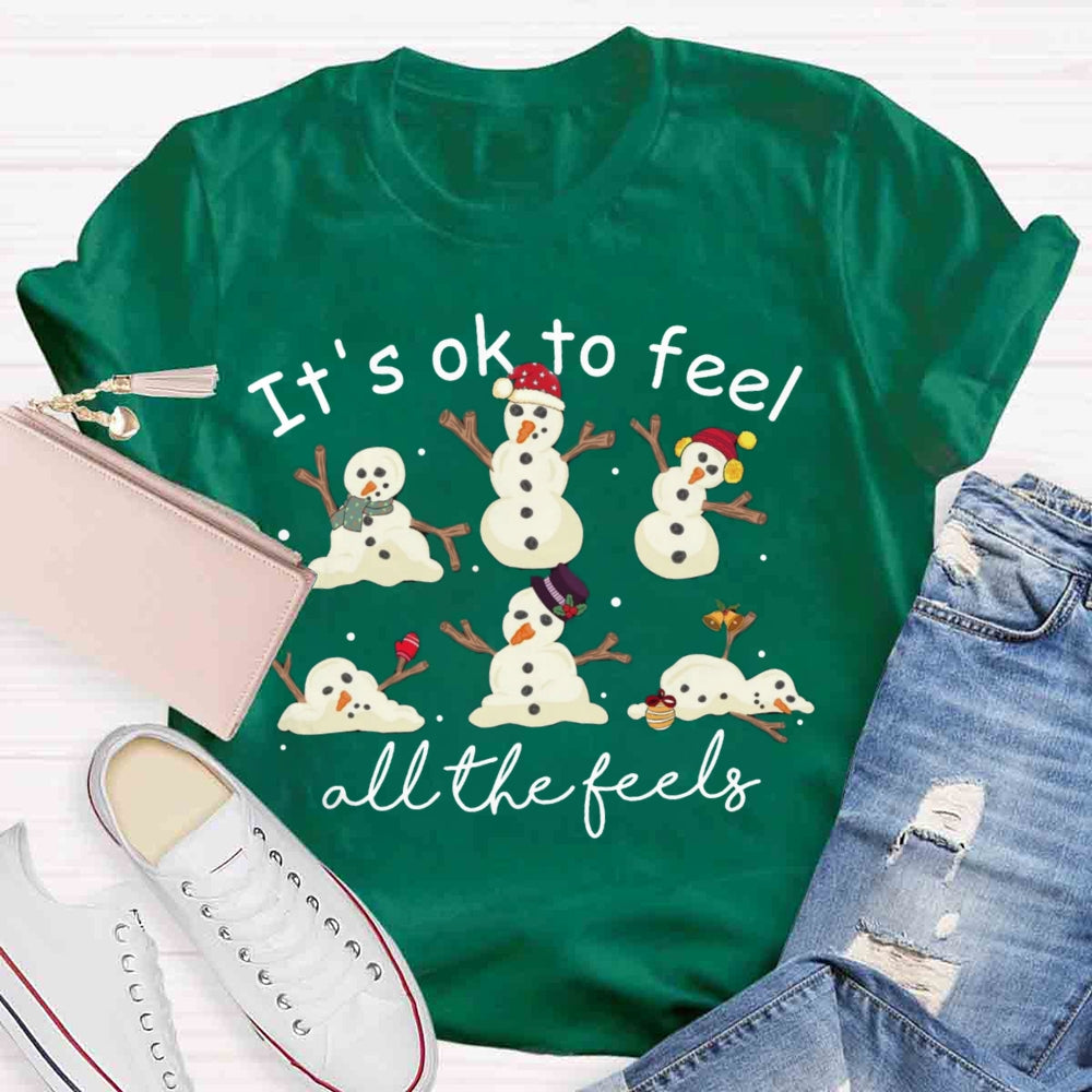 It's Like To Feel Feel All The Feels Snowman T-shirt